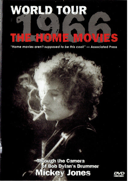 Bob Dylan – World Tour 1966 The Home Movies